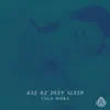 Yoga Nidra - 432 HZ Deep Sleep - EP
